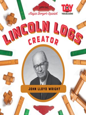 cover image of Lincoln Logs Creator